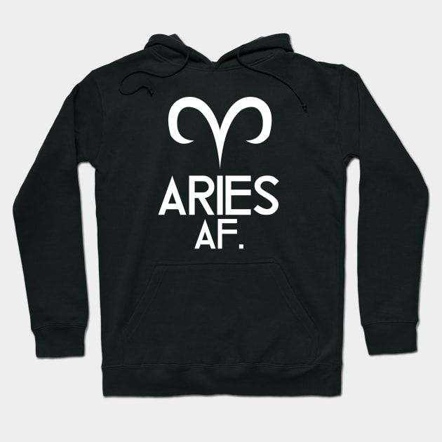 Aries AF Hoodie by SillyShirts